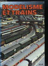 Modélisme et trains [auteur : LAMMING Clive, texte et photos] [éditeur : Atlas] [année : 1980]